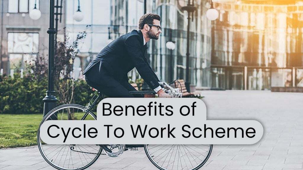 Benefits of Cycle To Work Scheme